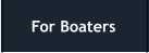 For Boaters